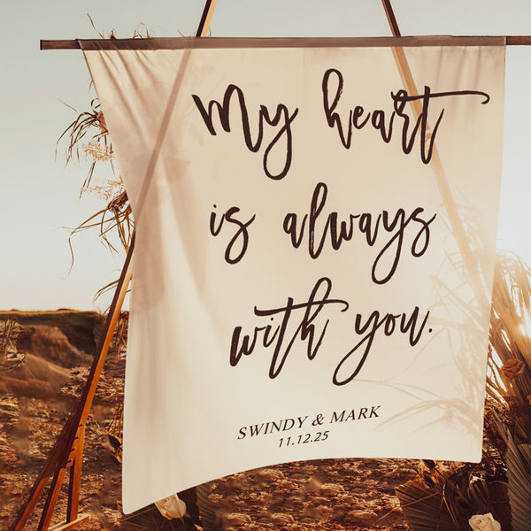my-heart-is-always-with-you-backdrop-wedding-banner-sign-detach23-1